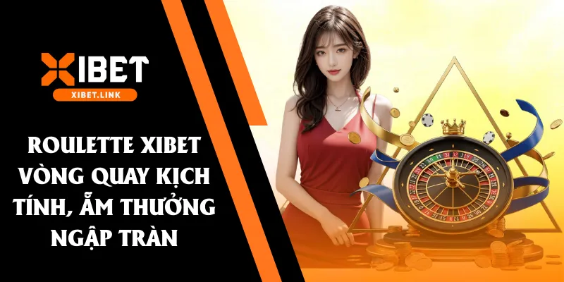 roulette xibet